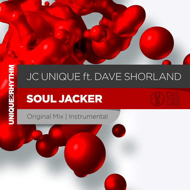 JC Unique ft Dave Shorland - Soul Jacker