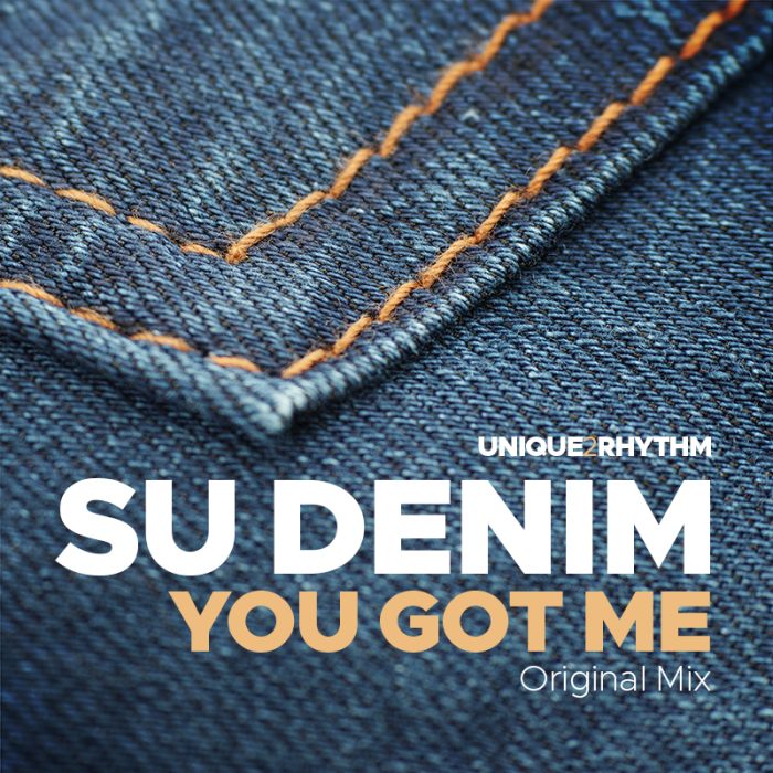 Su Denim - You Got Me
