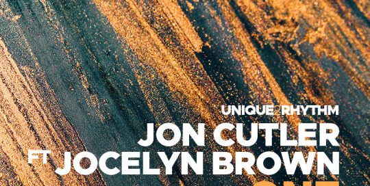 Jon Cutler and Jocelyn Brown - One