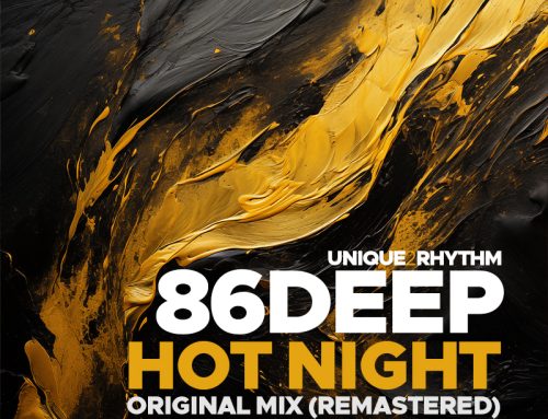 86deep – Hot Night (Original mix remastered)