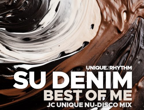 Su Denim – Best of me (JC Unique Nu-Disco Vocal Remix)